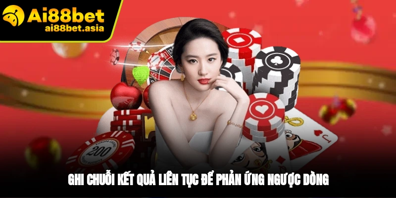 Ghi chú lại kết quả khi chơi Roulette